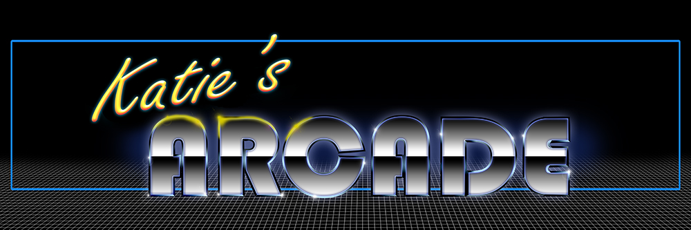Graphic text that says Katie's Arcade in 80s style for an arcade marquee